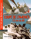 Coupe de l'America 150 ans de dfi de Gregory Magne 