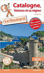 Catalogne, Valence, Andorre Guide du routard